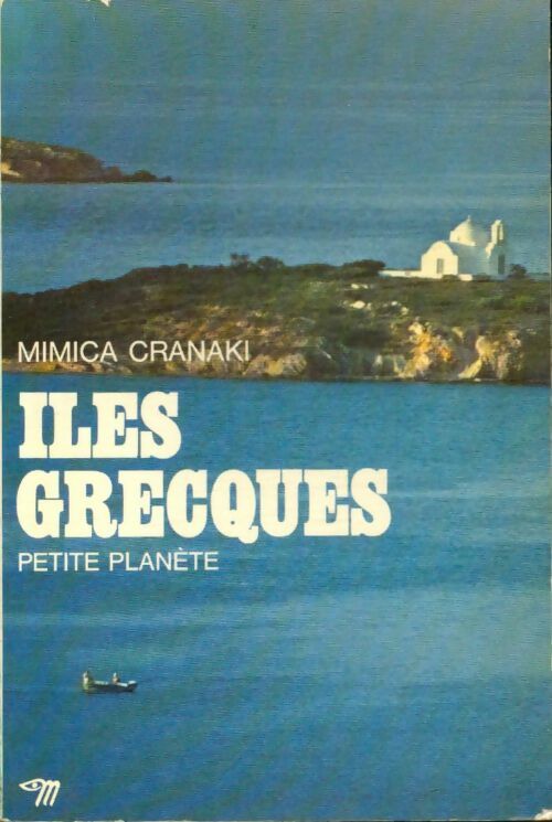Livrenpoche : Iles grecques - Mimica Cranaki - Livre