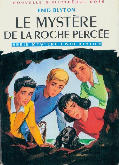 Livrenpoche : Le mystère de la Roche Percée - Enid Blyton - Livre