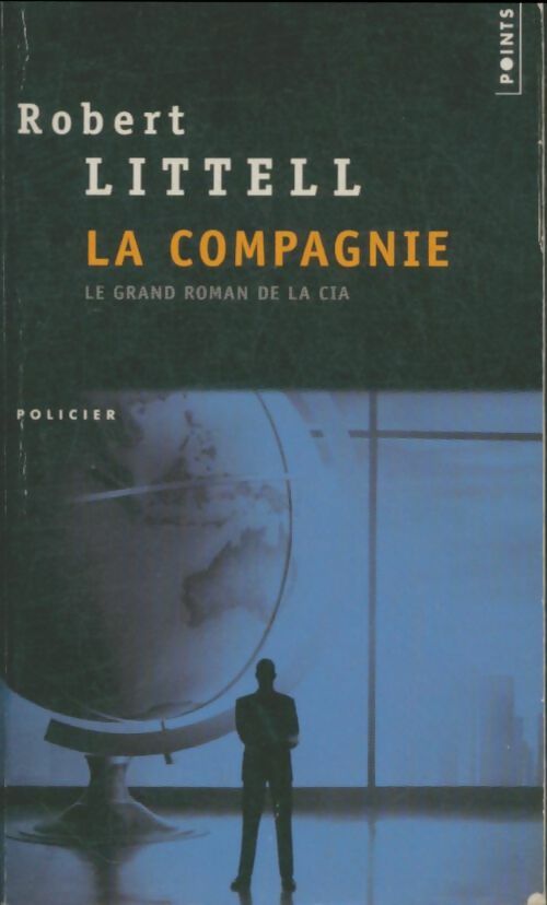 Livrenpoche : La compagnie - Robert Littell - Livre