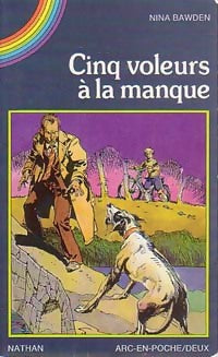 Livrenpoche : Cinq voleurs à la manque - Nina Bawden - Livre