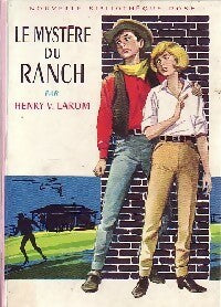 Livrenpoche : Le mystère du ranch - Henry V. Larom - Livre
