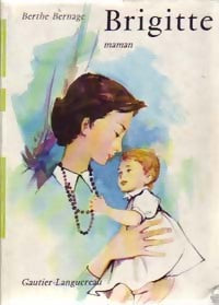 Livrenpoche : Brigitte maman - Berthe Bernage - Livre