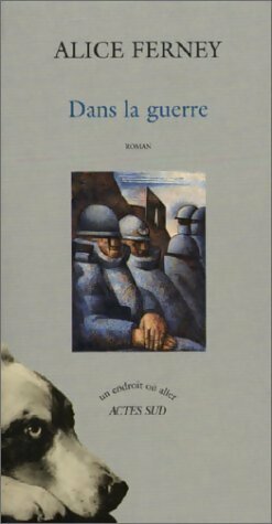 Livrenpoche : Dans la guerre - Alice Ferney - Livre