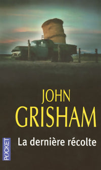 Livrenpoche : La dernière récolte - John Grisham - Livre