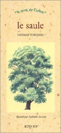 Livrenpoche : Le saule - Nathalie Tordjman - Livre