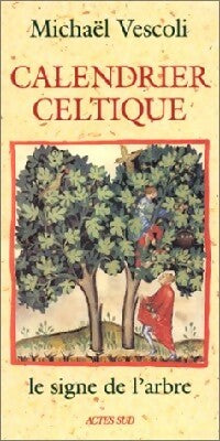Livrenpoche : Le calendrier celtique - Michaël Vescoli - Livre