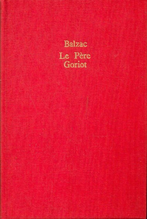 Livrenpoche : Le père Goriot - Honoré De Balzac - Livre