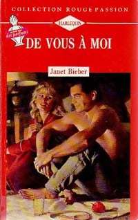 Livrenpoche : De vous à moi - Janet Bieber - Livre