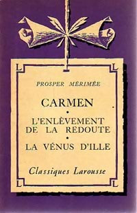 Livrenpoche : Carmen, l'enlèvement de la redoute, la vénus d'Ille - Prosper Mérimée - Livre