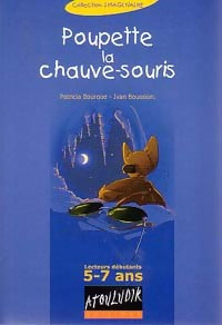 Livrenpoche : Poupette la chauve-souris - Patricia Bourque - Livre
