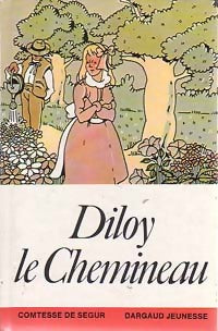 Livrenpoche : Diloy le chemineau - Comtesse De Ségur - Livre