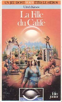 Livrenpoche : L'oeil noir Tome III : La fille du Calife - Ulrich Kiesow - Livre