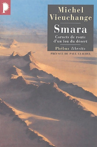 Livrenpoche : Smara - Michel Vieuchange - Livre