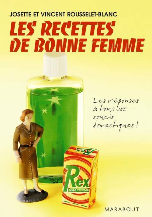Livrenpoche : Les recettes de bonne femme - Vincent Rousselet-Blanc - Livre