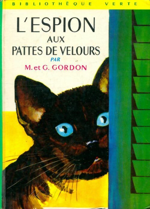 Livrenpoche : L'espion aux pattes de velours - Mildred Gordon, Gordon Gordon - Livre