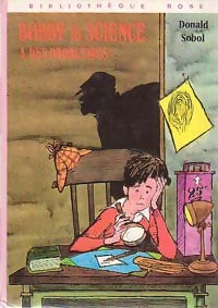 Bobby-la-science a des problèmes - Donald Sobol - Livre