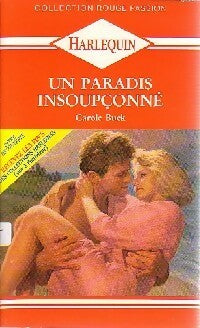 Livrenpoche : Un paradis insoupçonné - Carol Buck - Livre