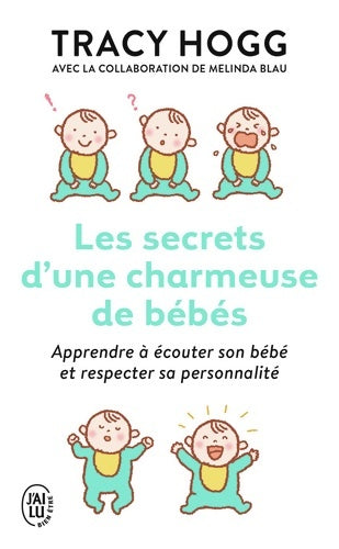 Livrenpoche : Les secrets d'une charmeuse de bébés - Tracy Hogg - Livre