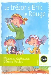 Livrenpoche : Le trésor d'Erik le rouge - Françoise Guillaumond - Livre