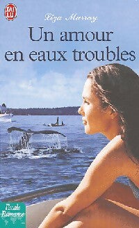 Livrenpoche : Un amour en eaux troubles - Liza Murrey - Livre