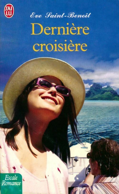 Livrenpoche : Dernière croisade - Eve Saint-Benoît - Livre