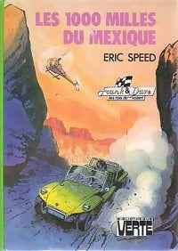 Livrenpoche : Les 1000 milles du Mexique - Eric Speed - Livre