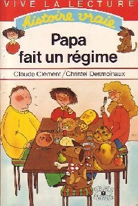 Livrenpoche : Papa fait un régime - Claude Clément - Livre