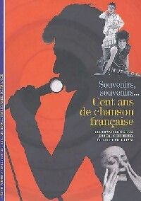Livrenpoche : Cent Ans de chanson française - Bertrand Bonnieux, Pascal Cordereix, Elizabeth Giuliani - Livre