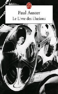 Livrenpoche : Le livre des illusions - Paul Auster - Livre