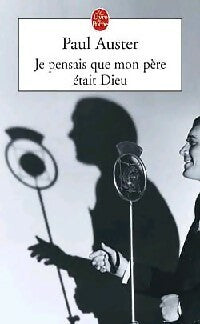 Livrenpoche : Je pensais que mon père était Dieu - Paul Auster - Livre
