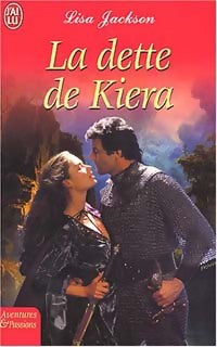 Livrenpoche : La dette de Kiera - Lisa Jackson - Livre