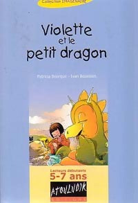 Livrenpoche : Violette et le petit dragon - Patricia Bourque - Livre
