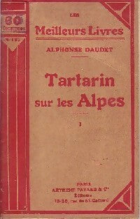 Livrenpoche : Tartarin sur les Alpes Tome I - Alphonse Daudet - Livre
