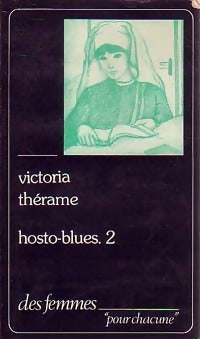 Livrenpoche : Hosto-blues Tome II - Victoria Thérame - Livre