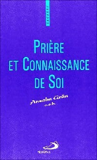 Livrenpoche : Prière et connaissance de soi - Anselm Grün - Livre