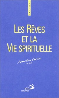 Livrenpoche : Les rêves et la vie spirituelle - Anselm Grün - Livre