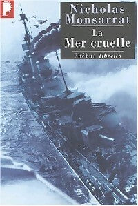 Livrenpoche : La mer cruelle - Nicholas Montsarrat - Livre