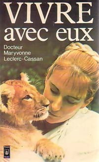 Livrenpoche : Vivre avec eux - Maryvonne Leclerc-Cassan - Livre