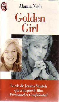 Livrenpoche : Golden girl - Alanna Nash - Livre