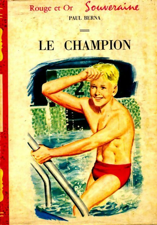 Livrenpoche : Le champion - Paul Berna - Livre