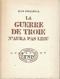 Livrenpoche : La guerre de Troie n'aura pas lieu - Jean Giraudoux - Livre