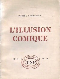 Livrenpoche : L'illusion comique - Pierre Corneille - Livre