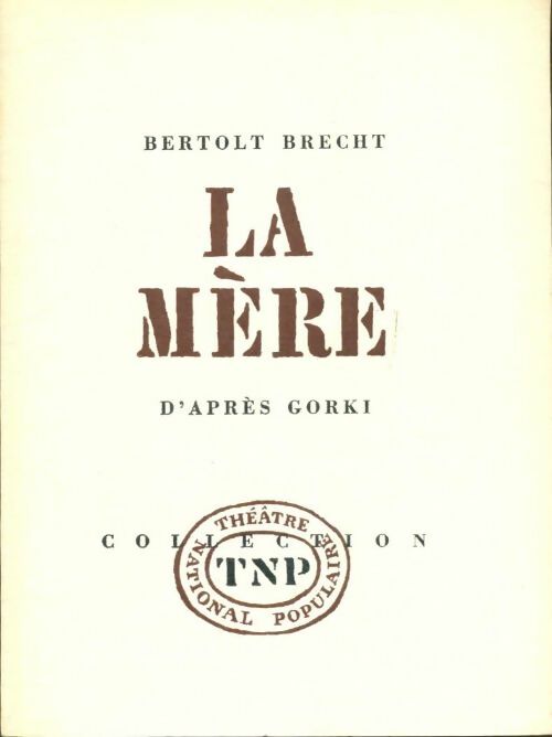 Livrenpoche : La mère - Bertolt Brecht - Livre