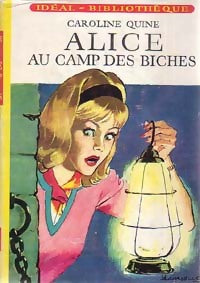 Livrenpoche : Alice au camp des biches - Caroline Quine - Livre