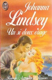 Livrenpoche : Un si doux orage - Johanna Lindsey - Livre
