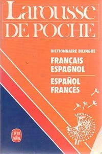 Livrenpoche : Larousse de poche, dictionnaire bilingue français-espagnol - Miguel De Toro Y Gisbert - Livre