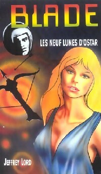Les neuf lunes d'Ostar - Jeffrey Lord - Livre