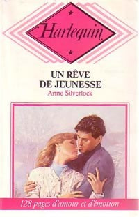 Livrenpoche : Un rêve de jeunesse - Anne Silverlock - Livre