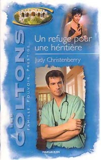 Livrenpoche : Un refuge pour une héritière - Judy Christenberry - Livre