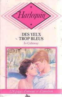 Livrenpoche : Des yeux trop bleus - Jo Caloway - Livre